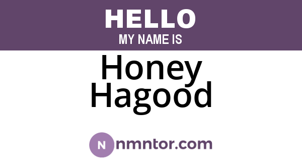 Honey Hagood