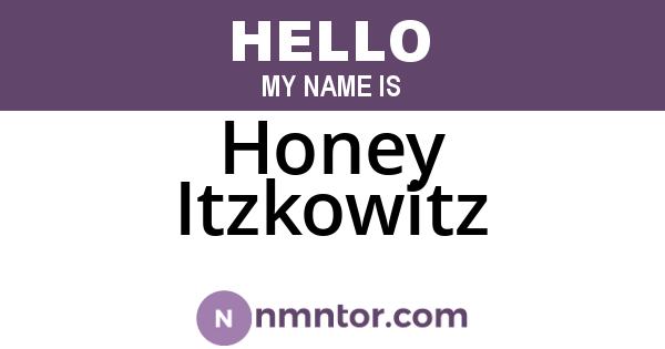 Honey Itzkowitz