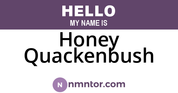 Honey Quackenbush