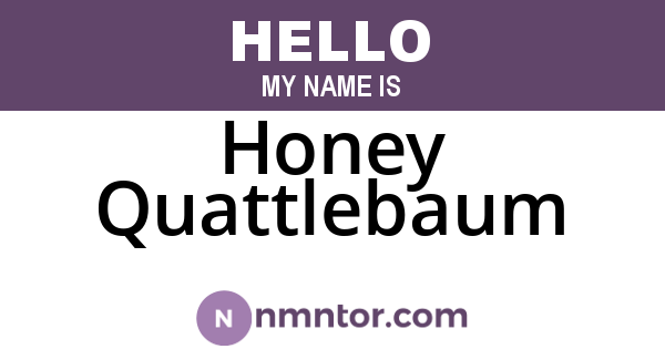 Honey Quattlebaum