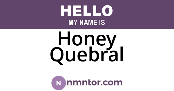 Honey Quebral