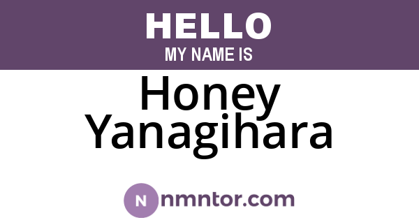 Honey Yanagihara