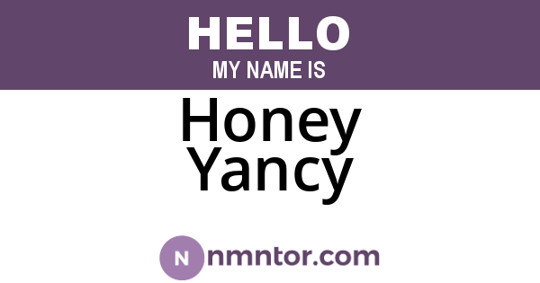 Honey Yancy
