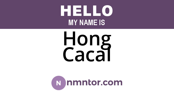 Hong Cacal