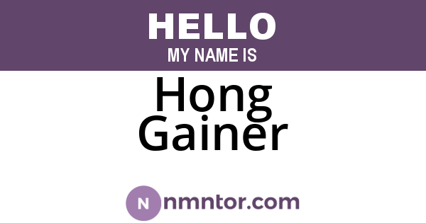 Hong Gainer
