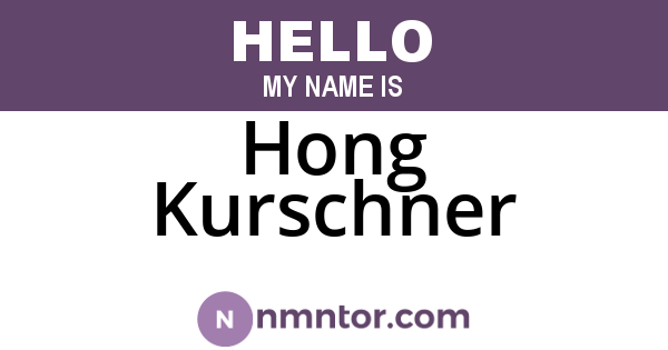 Hong Kurschner