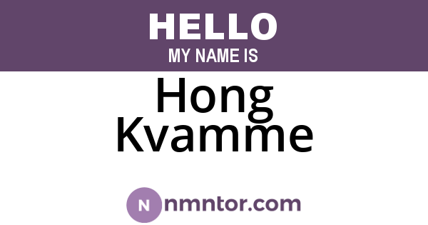 Hong Kvamme