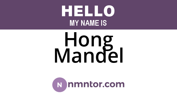 Hong Mandel
