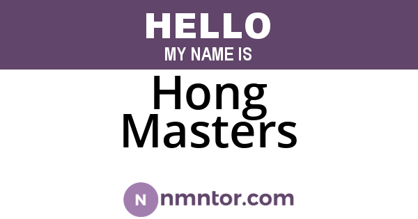 Hong Masters