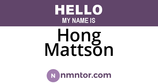 Hong Mattson
