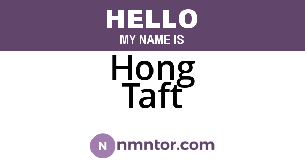 Hong Taft