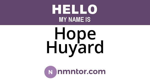 Hope Huyard