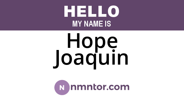 Hope Joaquin