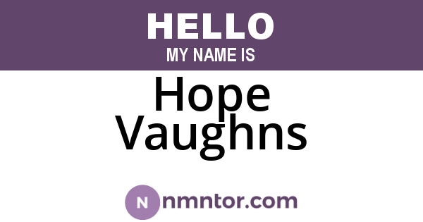 Hope Vaughns
