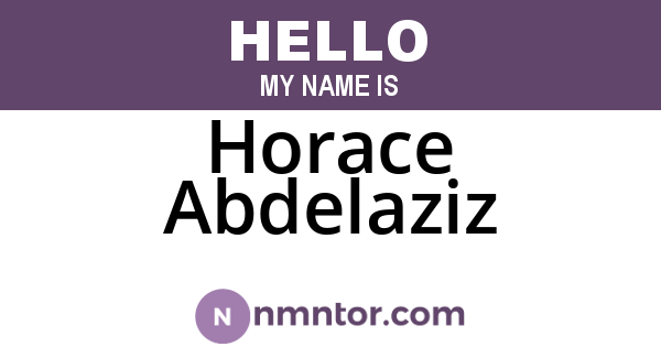 Horace Abdelaziz