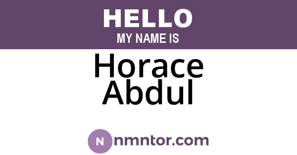 Horace Abdul
