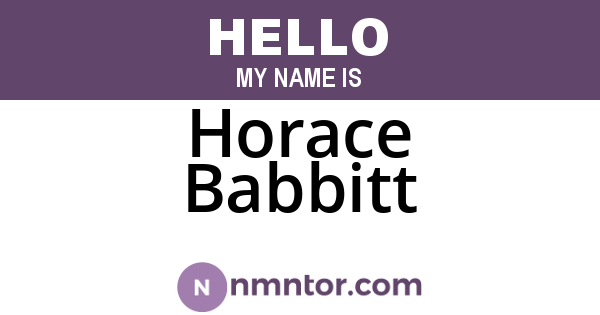 Horace Babbitt