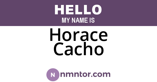 Horace Cacho