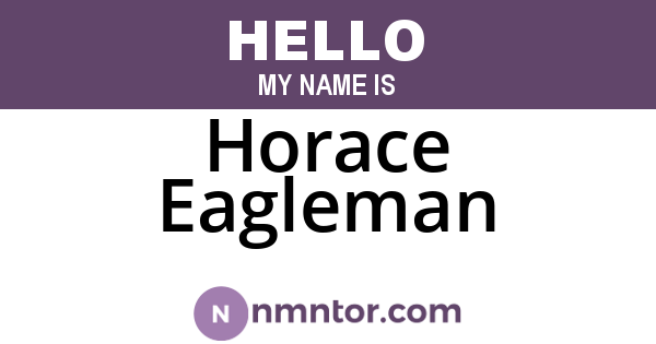 Horace Eagleman