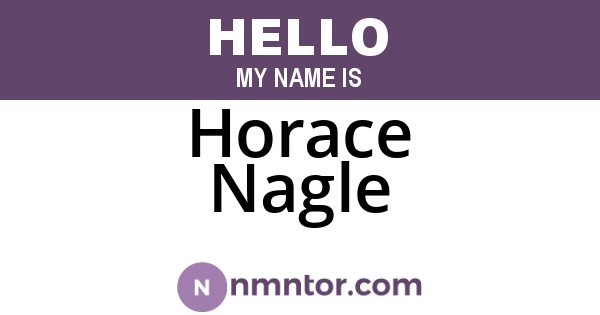 Horace Nagle