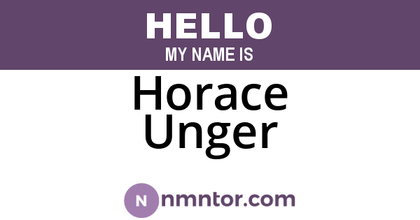 Horace Unger