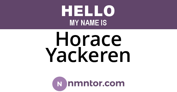 Horace Yackeren