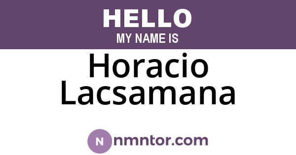 Horacio Lacsamana