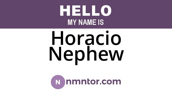 Horacio Nephew