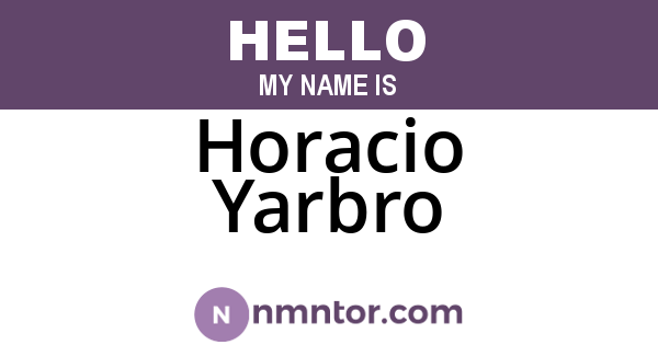 Horacio Yarbro