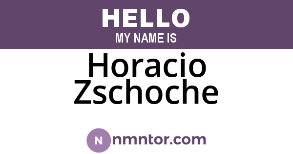 Horacio Zschoche