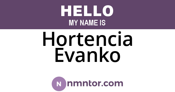 Hortencia Evanko