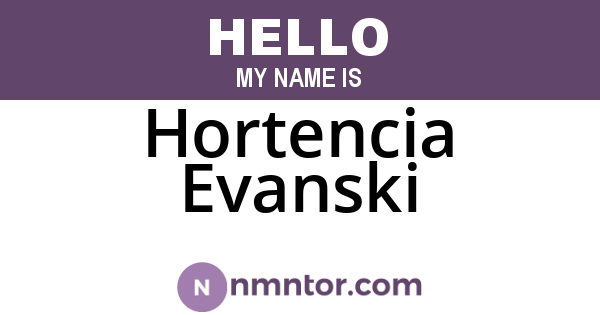 Hortencia Evanski