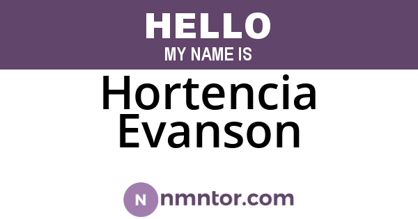 Hortencia Evanson