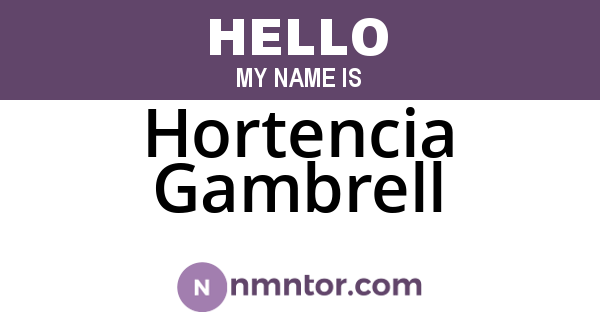 Hortencia Gambrell