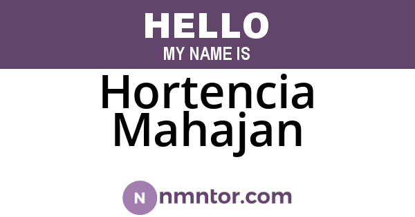 Hortencia Mahajan