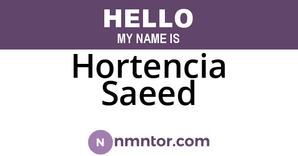 Hortencia Saeed