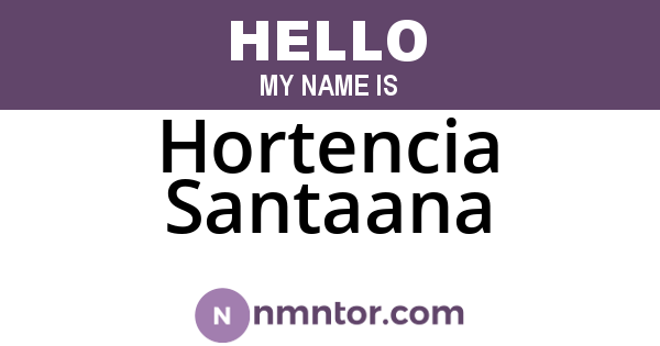 Hortencia Santaana