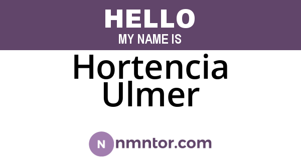 Hortencia Ulmer