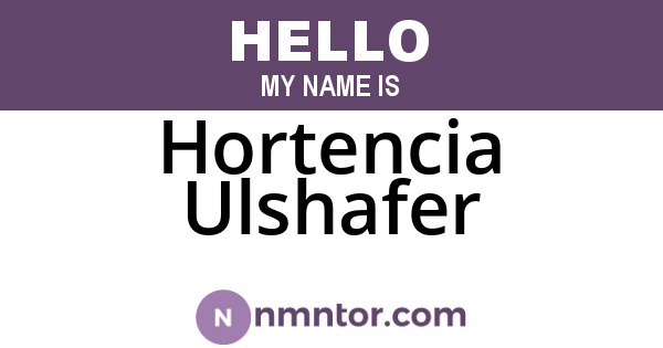 Hortencia Ulshafer