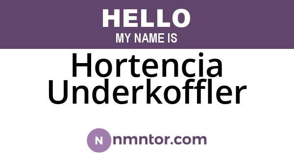 Hortencia Underkoffler