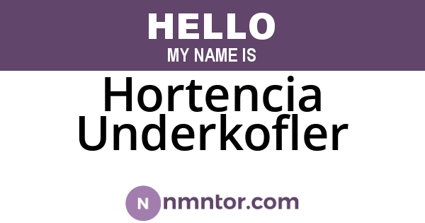 Hortencia Underkofler