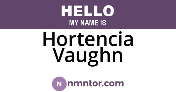 Hortencia Vaughn