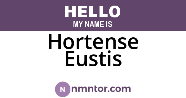 Hortense Eustis