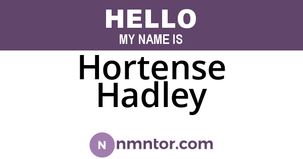Hortense Hadley
