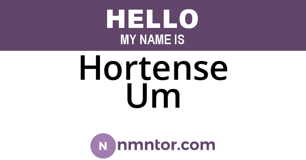 Hortense Um