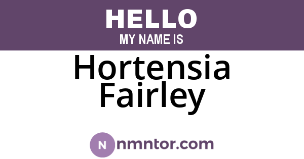Hortensia Fairley