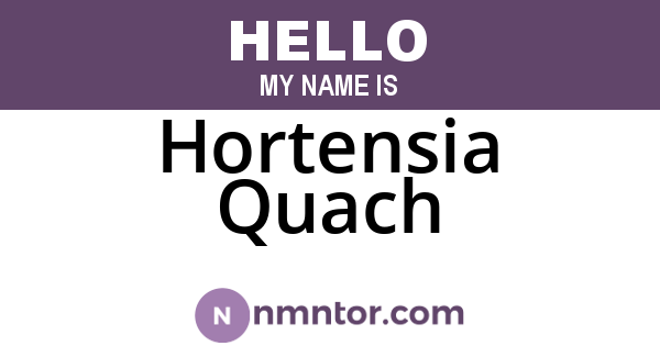 Hortensia Quach