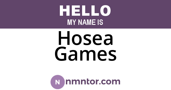 Hosea Games