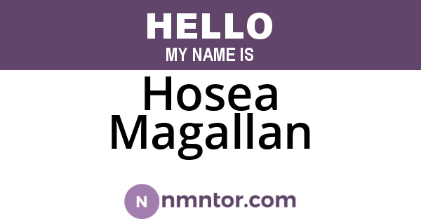 Hosea Magallan