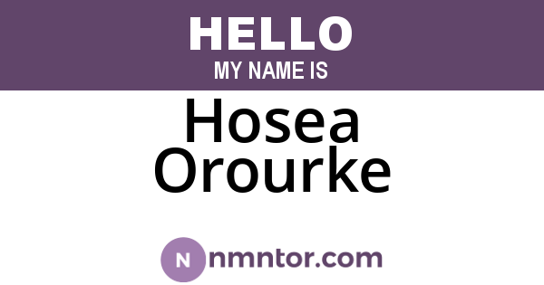 Hosea Orourke
